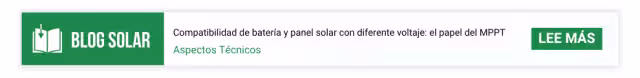 Compatibilidad de batería y panel solar con diferente voltaje: el papel del MPPT