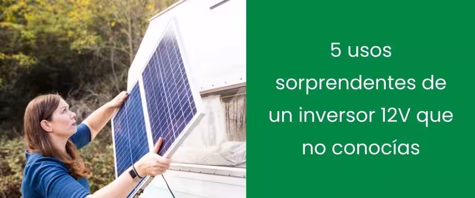 5 usos sorprendentes de un inversor 12V que no conocías 5 usos sorprendentes de un inversor 12V que no conocías