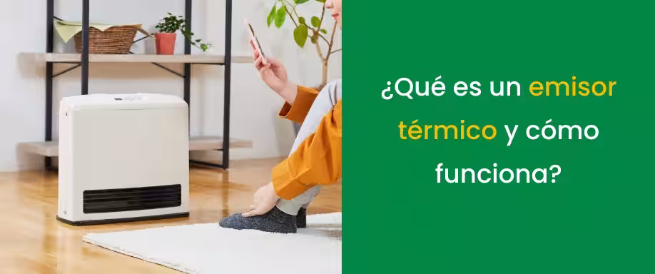 ¿Qué es un emisor térmico y cómo funciona?