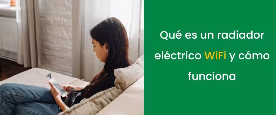 Qué es un radiador eléctrico WiFi y cómo funciona Qué es un radiador eléctrico WiFi y cómo funciona