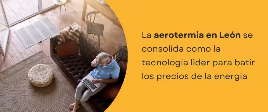 La aerotermia en León se consolida como la tecnología líder para batir los precios de la energía