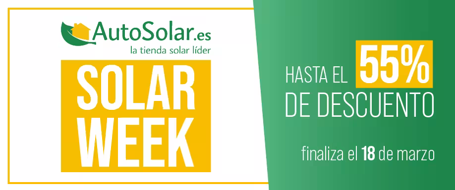 Solar Week 2022. Descuentos de hasta el 55% en AutoSolar Solar Week 2022. Descuentos de hasta el 55% en AutoSolar