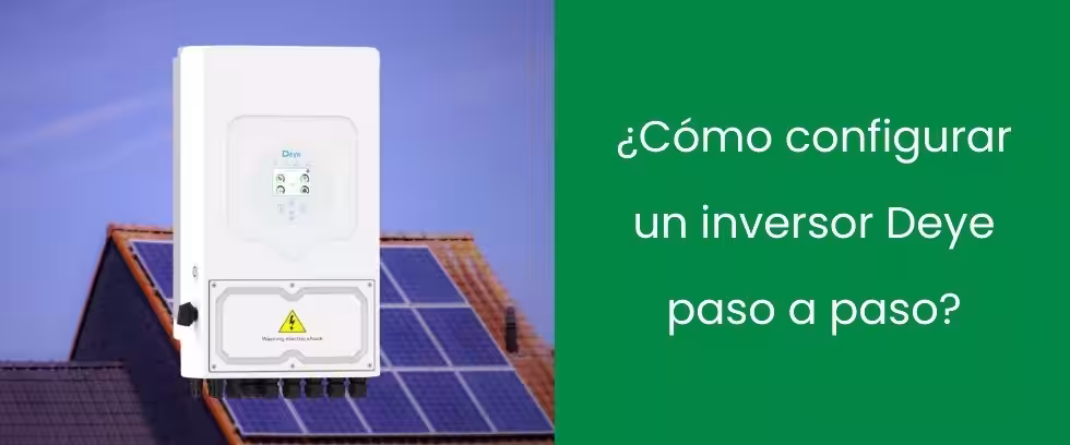 ¿Cómo configurar un inversor Deye paso a paso? ¿Cómo configurar un inversor Deye paso a paso?