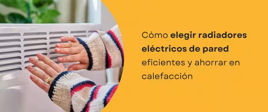 Cómo elegir radiadores eléctricos de pared eficientes y ahorrar en calefacción Cómo elegir radiadores eléctricos de pared eficientes y ahorrar en calefacción