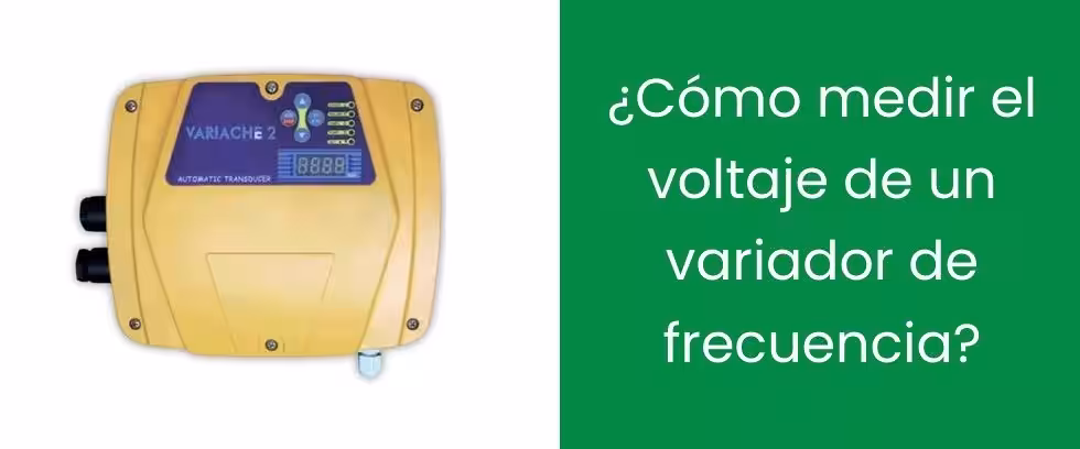 ¿Cómo medir el voltaje de un variador de frecuencia?
