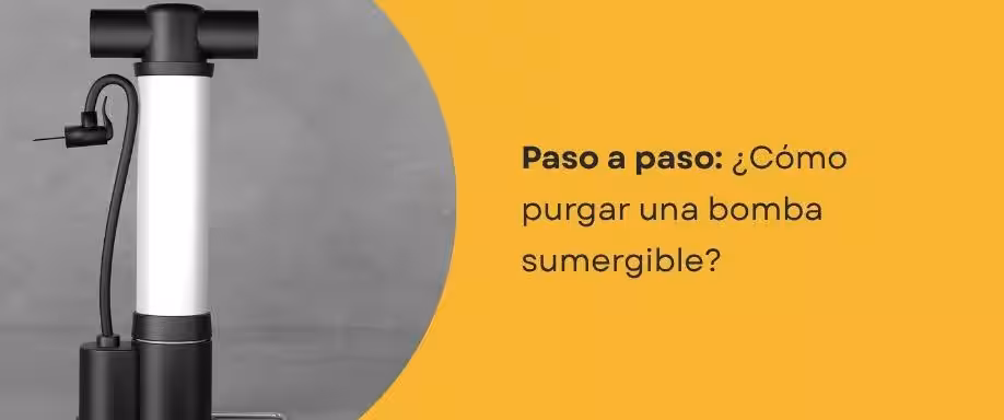 ¿Cómo purgar una bomba sumergible? ¿Cómo purgar una bomba sumergible?