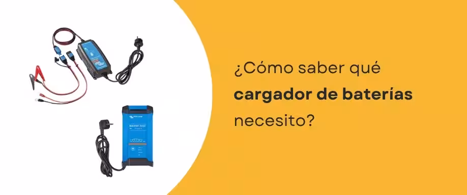 ¿Cómo saber qué cargador de baterías necesito?