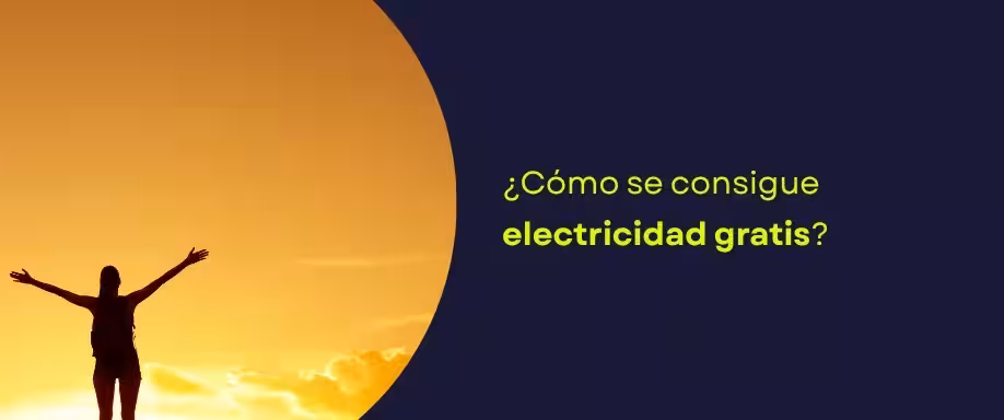 ¿Cómo se consigue electricidad gratis? ¿Cómo se consigue electricidad gratis?