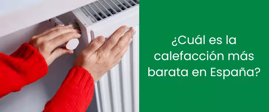 ¿Cuál es la calefacción más barata en España?