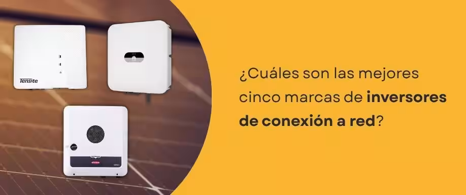 ¿Cuáles son las mejores cinco marcas de inversores de conexión a red?