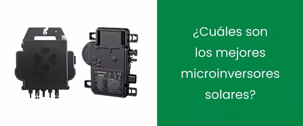 ¿Cuáles son los mejores microinversores solares?