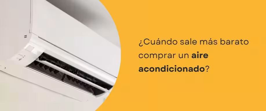 ¿Cuándo sale más barato comprar un aire acondicionado?