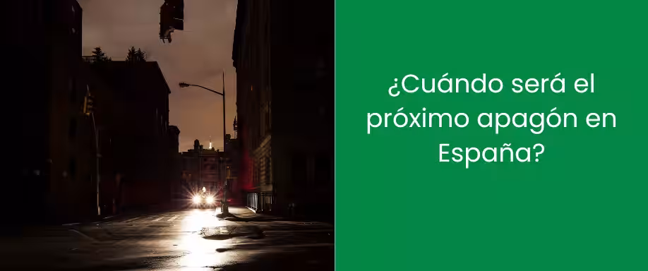 ¿Cuándo será el próximo apagón en España?