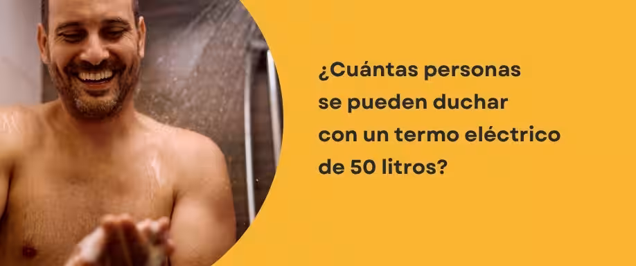¿Cuántas personas pueden ducharse con un termo de 50 litros?