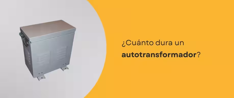 ¿Cuánto dura un autotransformador?