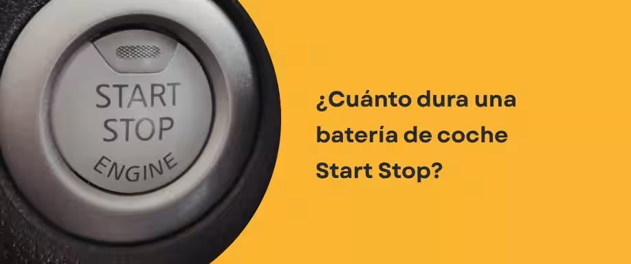 ¿Cuánto dura una batería de coche start stop​?