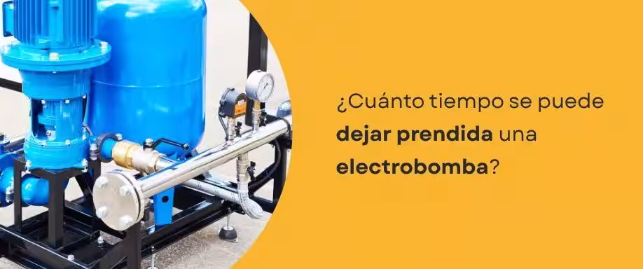 ¿Cuánto tiempo se puede dejar prendida una electrobomba?