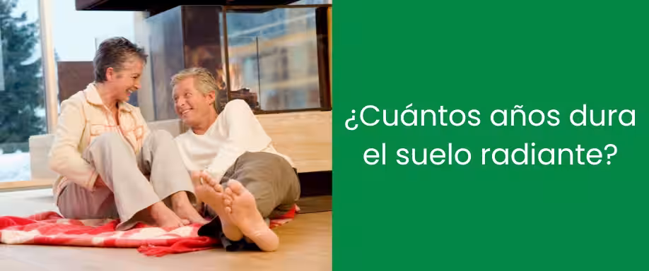 ¿Cuántos años dura el suelo radiante?