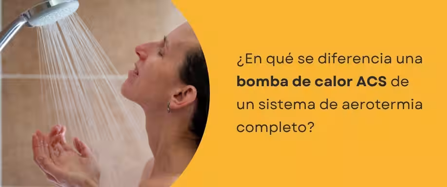 ¿En qué se diferencia una bomba de calor ACS de un sistema de aerotermia completo? ¿En qué se diferencia una bomba de calor ACS de un sistema de aerotermia completo?