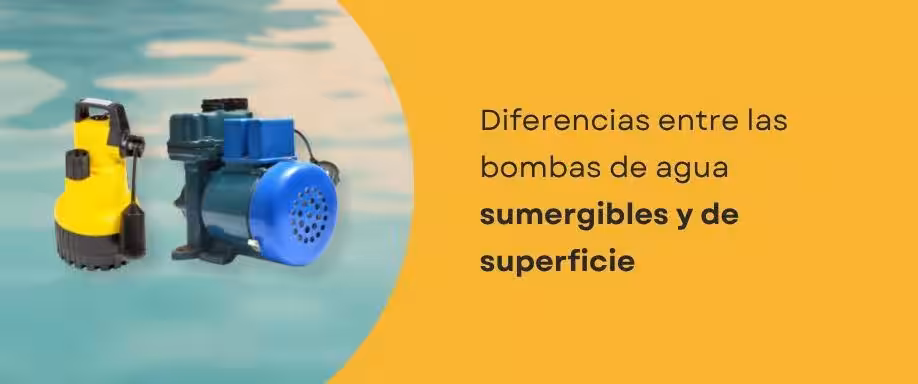 Diferencias entre las bombas de agua sumergibles y las bombas de agua superficie