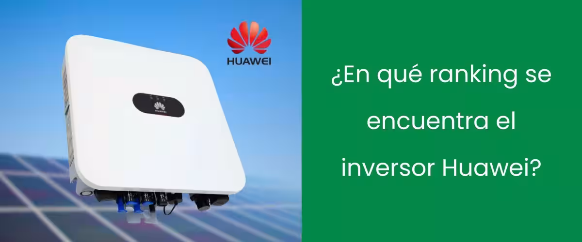 ¿En qué ranking se encuentra el inversor Huawei?