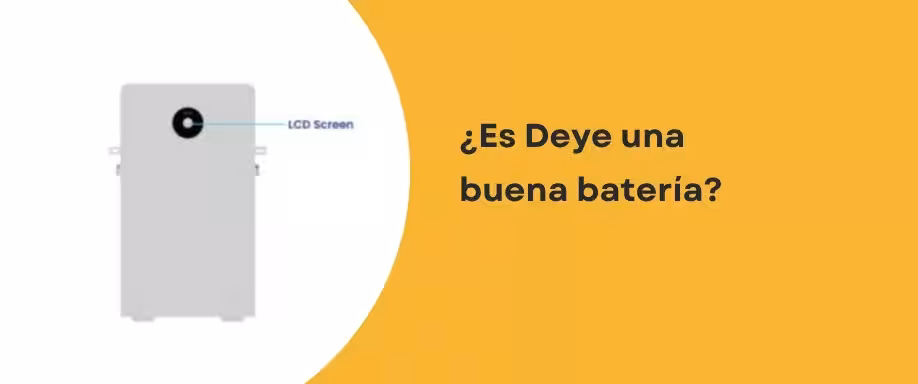 ¿Es Deye una buena batería?