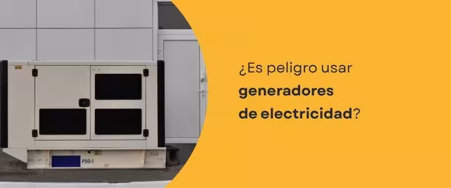 ¿Es peligro usar generadores de electricidad?