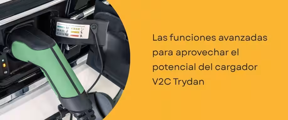 Las funciones avanzadas para aprovechar el potencial del cargador V2C Trydan