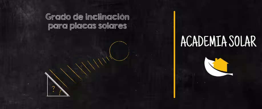 Inclinación placas solares