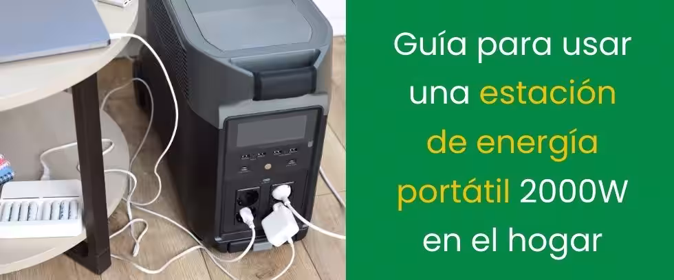 Guía para usar una estación de energía portátil 2000W en el hogar