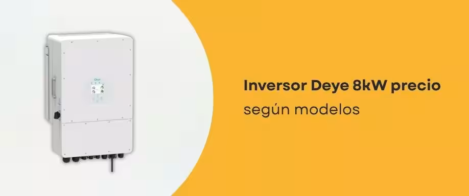 Inversor Deye 8kW precio según modelos