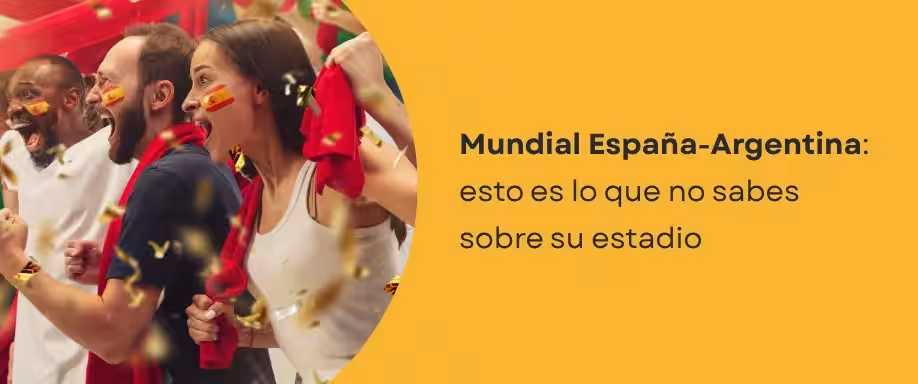 Mundial España-Argentina: lo que no sabes de su estadio