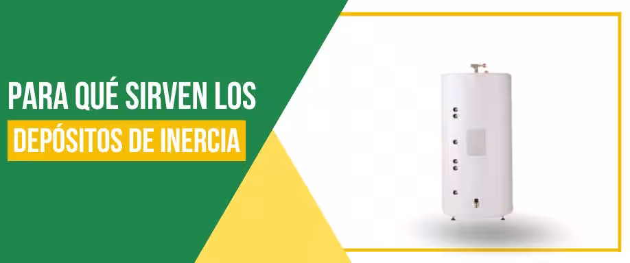 ¿Para qué sirve un depósito de inercia?