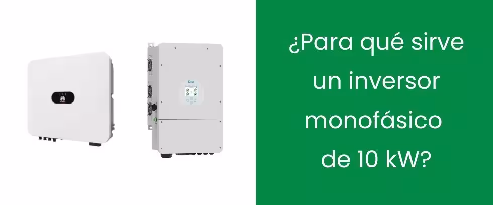 ¿Para qué sirve un inversor monofásico 10 kW? ¿Para qué sirve un inversor monofásico 10 kW?