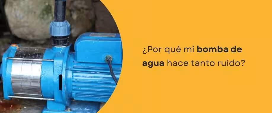 ¿Por qué mi bomba de agua hace tanto ruido? ¿Por qué mi bomba de agua hace tanto ruido?