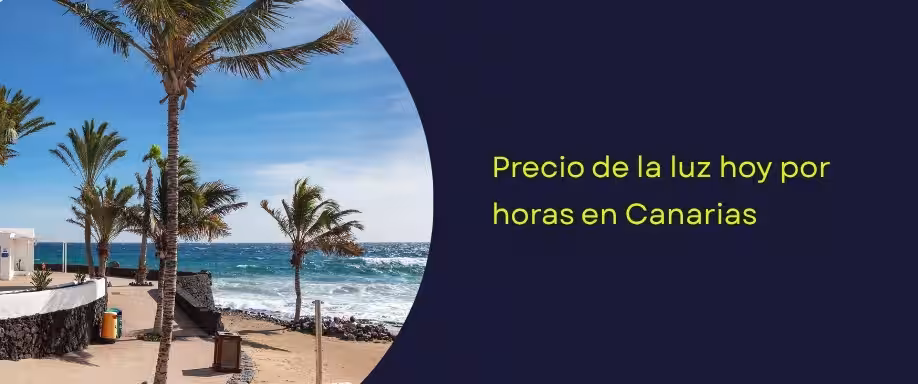 Precio luz hoy por horas: Canarias Precio luz hoy por horas: Canarias