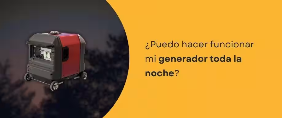 ¿Puedo hacer funcionar mi generador toda la noche?