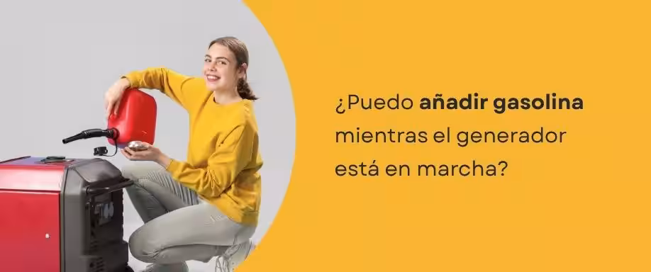¿Puedo añadir gasolina mientras el generador está en marcha?