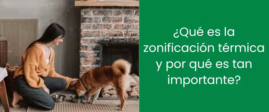 ¿Qué es la zonificación térmica y por qué es tan importante?