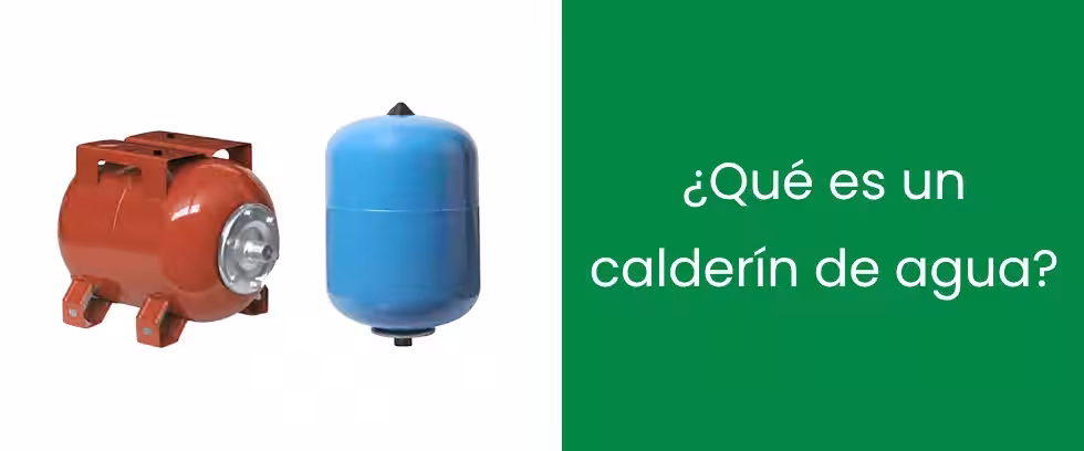 ¿Qué es un calderín de agua?