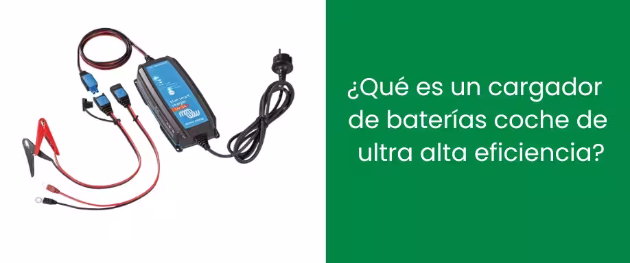 ¿Qué es un cargador de baterías coche de ultra alta eficiencia?
