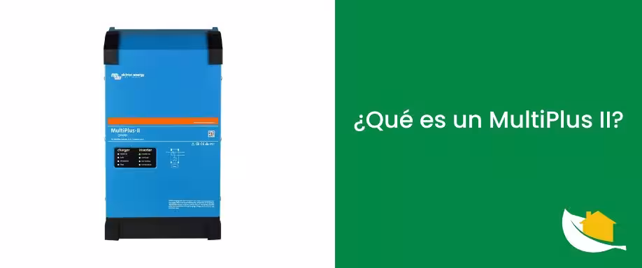¿Qué es un MultiPlus II?