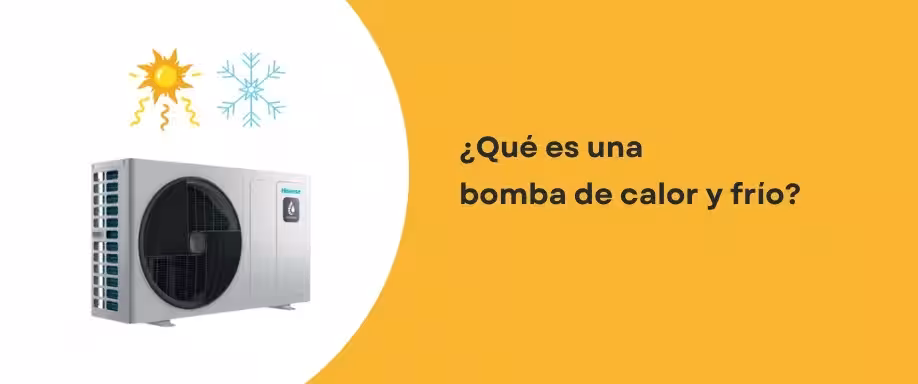 ¿Qué es una bomba de calor y frío?