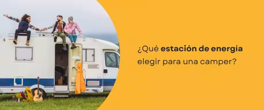 ¿Qué estación de energía elegir para una camper?