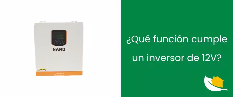 ¿Qué función cumple un inversor de 12V?