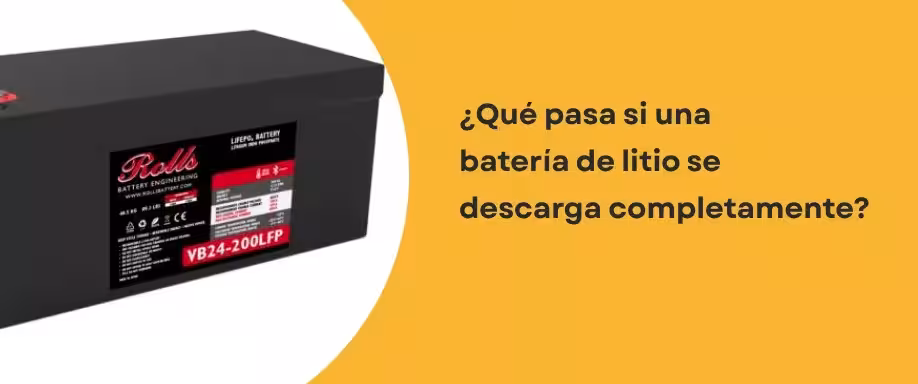 ¿Qué pasa si una batería de litio se descarga completamente?
