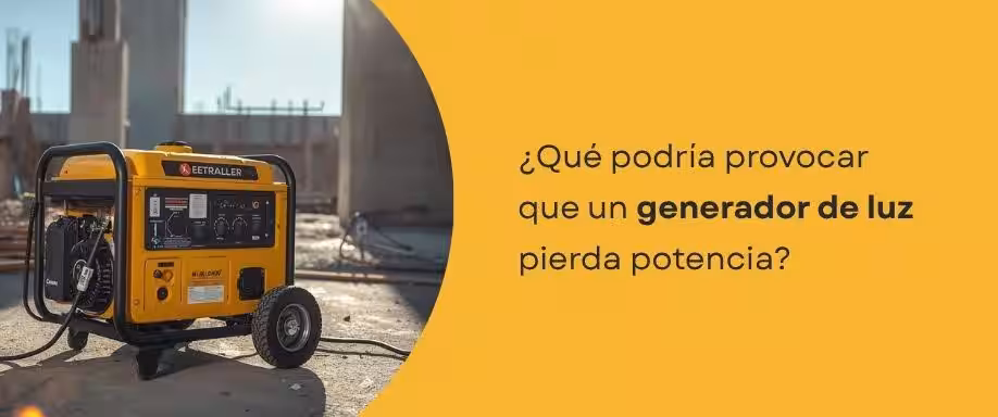 ¿Qué podría provocar que un generador de luz pierda potencia?
