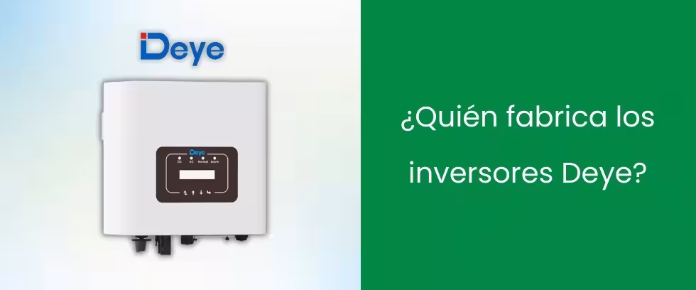 ¿Quién fabrica los inversores Deye?