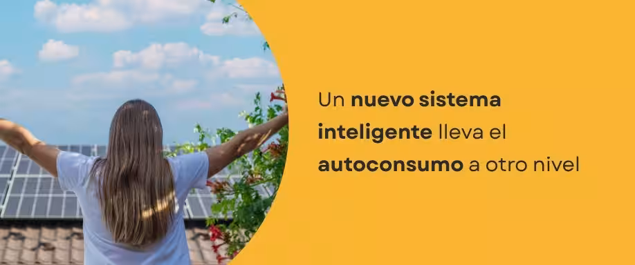 Un nuevo sistema inteligente lleva el autoconsumo a otro nivel
