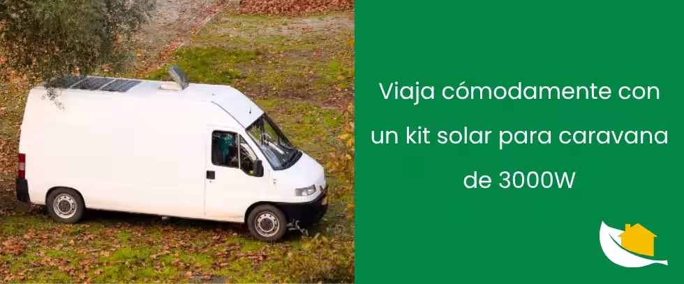 Viaja cómodamente con un kit solar para caravana de 3000W
